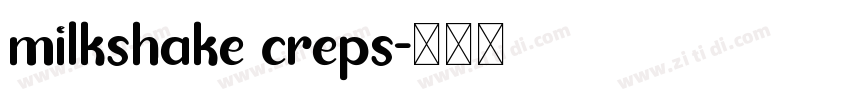 milkshake creps字体转换
